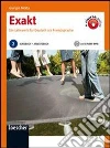 Exakt. Ein Lehrwerk für Deutsch als Fremdsprache. Per le Scuole superiori (2) Exakt. Ein Lehrwerk für Deutsch als Fremdsprache. Per le Scuole superiori (2)