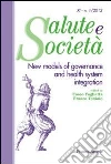 New models of governance and health system integration New models of governance and health system integration