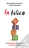In bilico. La separazione dei genitori raccontata dai figli In bilico. La separazione dei genitori raccontata dai figli