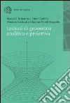 Lezioni di geometria analitica e proiettiva Lezioni di geometria analitica e proiettiva