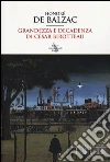 Grandezza e decadenza di César Birotteau Grandezza e decadenza di César Birotteau