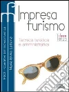 Impresa turismo. Per le Scuole superiori (2) Impresa turismo. Per le Scuole superiori (2)