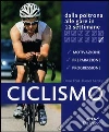 Ciclismo. Dalla poltrona alle gare in 12 settimane Ciclismo. Dalla poltrona alle gare in 12 settimane