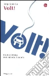 Volt! L'auto elettrica non salverà il mondo Volt! L'auto elettrica non salverà il mondo