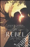 Rebel Rebel
