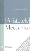 Meccanica. Testo greco a fronte Meccanica. Testo greco a fronte