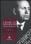 I diari di Mussolini (veri o presunti). 1935 I diari di Mussolini (veri o presunti). 1935