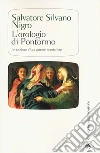 L'orologio di Pontormo invenzione di un pittore manierista L'orologio di Pontormo invenzione di un pittore manierista
