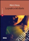 La pratica del diario La pratica del diario