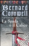La spada e il calice La spada e il calice