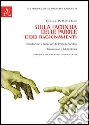 Sulla facondia delle parole e dei ragionamenti Sulla facondia delle parole e dei ragionamenti
