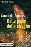 Dalla parte delle streghe Dalla parte delle streghe