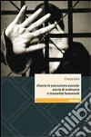 Donne in esecuzione Donne in esecuzione