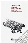 Sociologia e nuovo realismo. Ontologia sociale e recupero dell'interpretazione Sociologia e nuovo realismo. Ontologia sociale e recupero dell'interpretazione