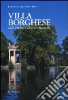 Villa Borghese. Viali, giardini ed alberi monumentali Villa Borghese. Viali, giardini ed alberi monumentali