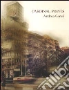 Cardinal points. Ediz. italiana e inglese Cardinal points. Ediz. italiana e inglese