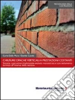 Chiusure opache verticali a prestazioni costanti libro