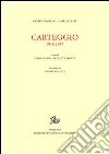 Carteggio 1918-1947 Carteggio 1918-1947