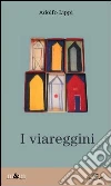 I viareggini I viareggini