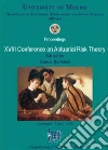 XVIII conference on actuarial risk theory XVIII conference on actuarial risk theory