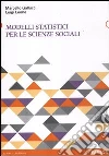 Modelli statistici per le scienze sociali Modelli statistici per le scienze sociali