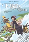 Kiki's delivery service. I nuovi incantesimi di Kiki Kiki's delivery service. I nuovi incantesimi di Kiki