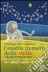 Il numero esatto delle stelle e altre fiabe eritree. Ediz. italiana e tigrina Il numero esatto delle stelle e altre fiabe eritree. Ediz. italiana e tigrina