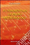 Fundamentals of piano methodology Fundamentals of piano methodology