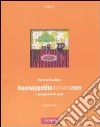 Buonappetitomilano 2009. I protagonisti del gusto. Ediz. italiana e inglese Buonappetitomilano 2009. I protagonisti del gusto. Ediz. italiana e inglese