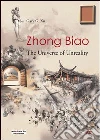 Zhong Biao. The universe of unreality Zhong Biao. The universe of unreality