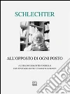 All'opposto di ogni posto All'opposto di ogni posto