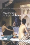 Il corpo nell'Islam Il corpo nell'Islam