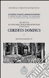 Christus dominus Concilii Vaticani II synopsis Christus dominus Concilii Vaticani II synopsis