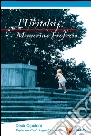 L'unitalsi fra memoria e profezia L'unitalsi fra memoria e profezia
