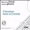 Il Decalogo. Con CD Audio (5) Il Decalogo. Con CD Audio (5)