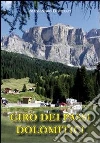 Tour of the Dolomites Tour of the Dolomites