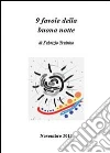9 favole della buona notte 9 favole della buona notte