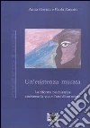 Un'Esistenza murata. La riforma psichiatrica attraverso la vita e l'arte di un uomo Un'Esistenza murata. La riforma psichiatrica attraverso la vita e l'arte di un uomo