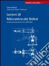 Lezioni di meccanica dei robot Lezioni di meccanica dei robot