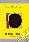 Come stanno le cose. (The way things are) Come stanno le cose. (The way things are)