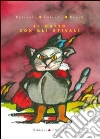 Il gatto con gli stivali Il gatto con gli stivali